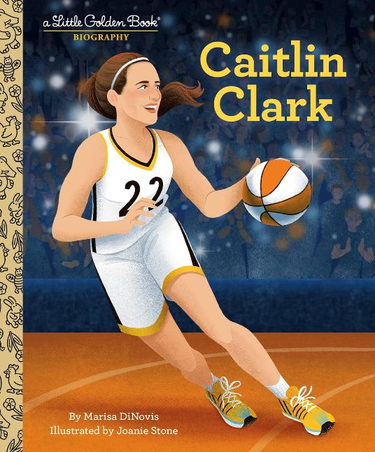 Caitlin Clark: A Little Golden Book Biography (Little Golden Book Biographies)
