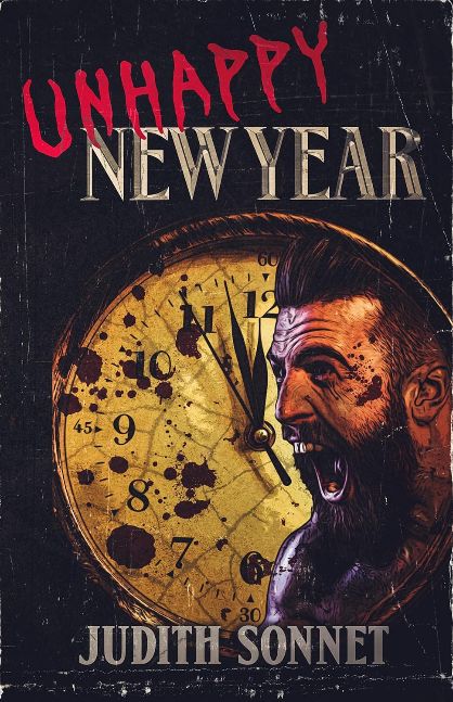 Unhappy New Year: A Slasher Novella