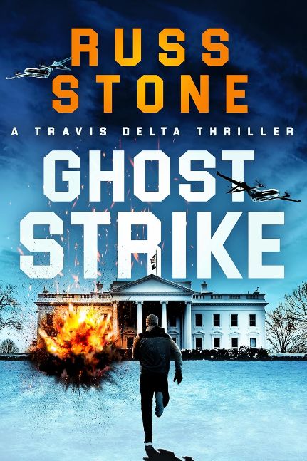 Ghost Strike (Travis Delta Thrillers Book 2)