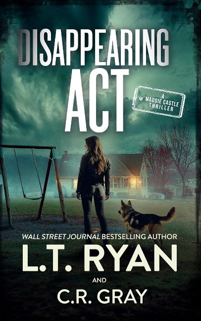 Disappearing Act (Maddie Castle Book 8)