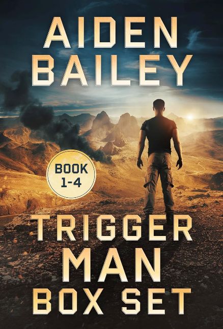 Trigger Man Thriller Box Set (Books 1 -4) (The Trigger Man)